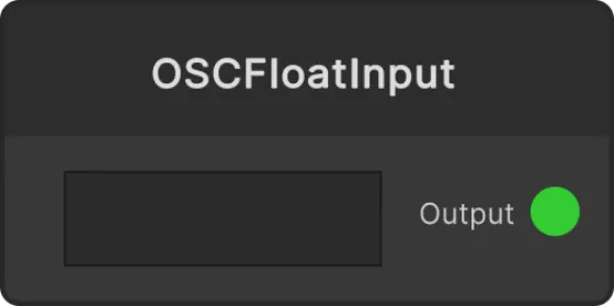 OSC Float Input node